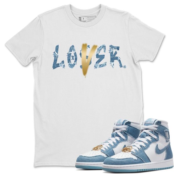 Loser Lover - Sneaker Shirt To Match 1s Denim Jezsport.com