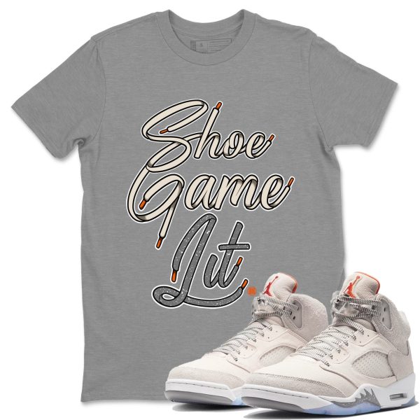 Shoe Game Lit Shoe Lace Unisex Clothing - Sneaker Shirts To Match The 5s Craft Jezsport.com