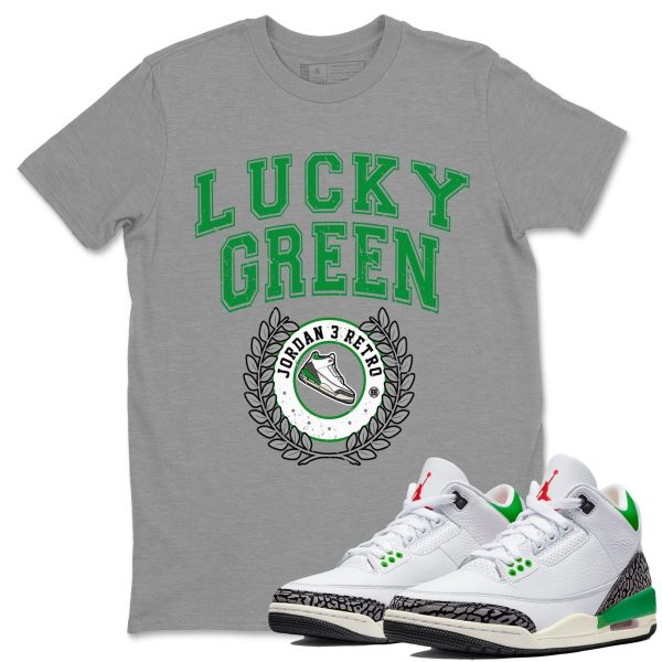 Sneaker Letter Unisex Short Sleeve T-Shirt - Shirt To Match 3s Lucky Green Jezsport.com