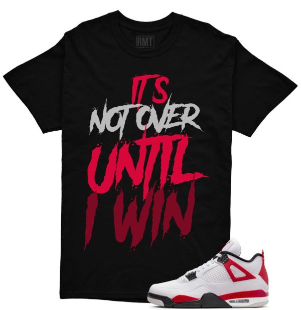 Red Cement 4s Matching Shirts, Not Over Tee Matching Jordan 4 Red Cement Jezsport.com