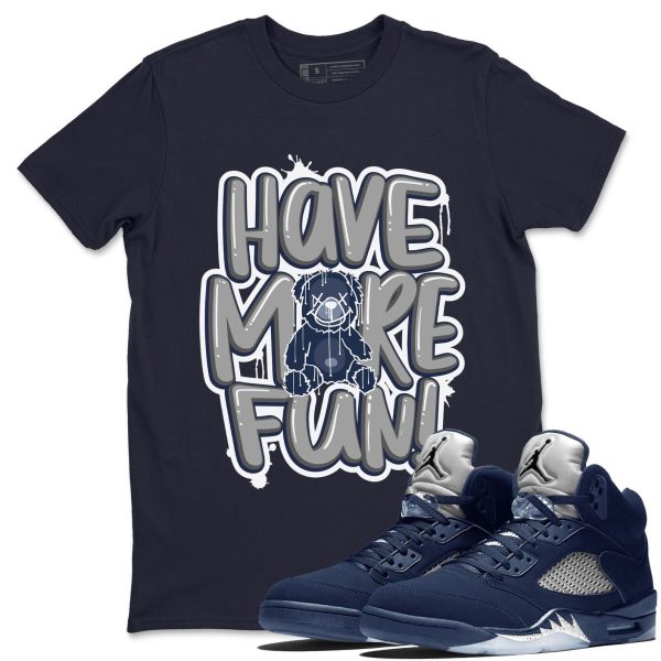 Have More Fun Unisex Crew Neck Sneaker Matching Tee Shirt To Match 5s Georgetown Jezsport.com