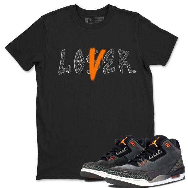 Loser Lover Special Halloween Unisex Crew Neck Shirt To Match 3s Fear Jezsport.com