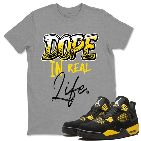 Dope In Real Life Unisex Crew Neck Sneaker Matching Tee Shirt To Match 4s Thunder Jezsport.com