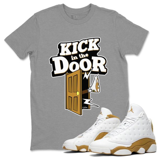 Kick In The Door Unisex Crew Neck Sneaker Matching Tee Shirt To Match 13s Wheat Jezsport.com