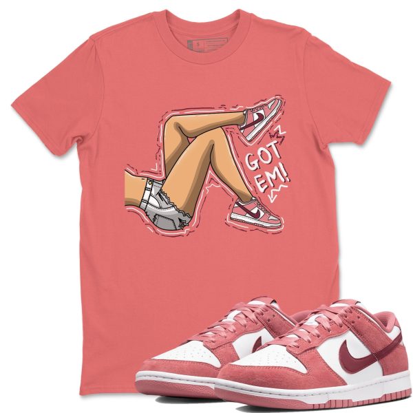 Got Em Legs Unisex Crew Neck Sneaker Matching Tee Shirt To Match Dunks Valentine's Day 2024 Jezsport.com