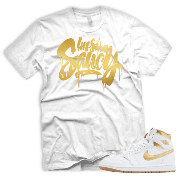 SAUCY T Shirt To Match Metallic Gold 1 White Gum Light Brown Retro High OG Air J Jezsport.com