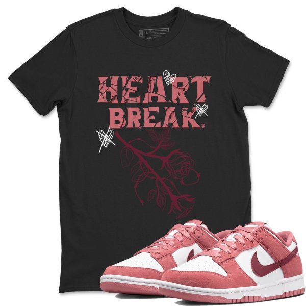 Heart Break -Unisex Crew Neck Sneaker Matching Tee Shirt To Match Dunks Valentine's Day 2024 Jezsport.com