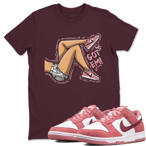 Got Em Legs Unisex Crew Neck Sneaker Matching Tee Shirt To Match Dunks Valentine's Day 2024 Jezsport.com