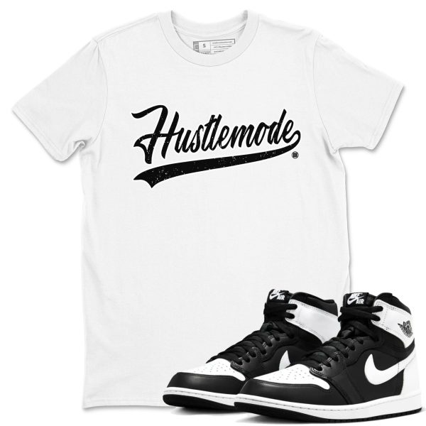 Hustle Mode Unisex Crew Neck Cotton Streetwear Brand 1s Black White Shirts To Match Sneakers Jezsport.com