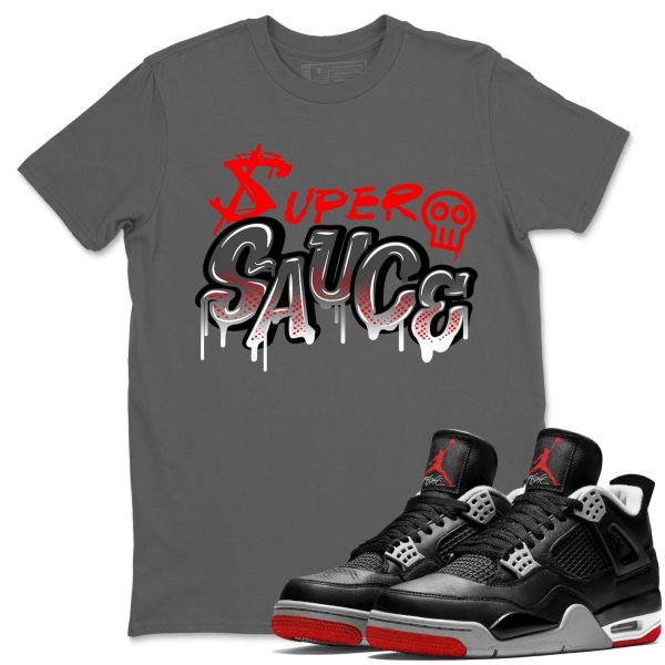 Super Sauce Unisex Crew Neck Cotton Streetwear Brand 4s Bred Reimagined Shirts To Match Sneakers Jezsport.com