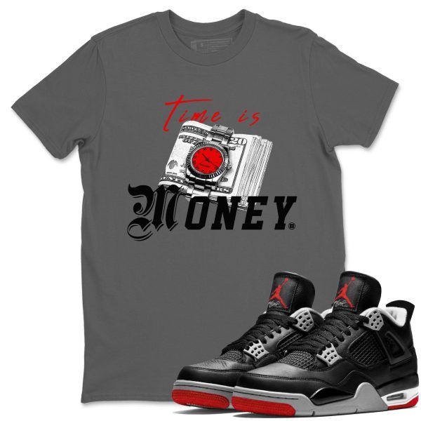 Time Is Money Unisex Crew Neck Cotton Streetwear Brand 4s Bred Reimagined Shirts To Match Sneakers Jezsport.com