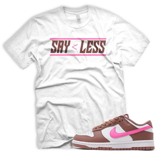 LESS T Shirt To Match Retro Dunk Smokey Mauve Playful Pink White Brown Low Jezsport.com