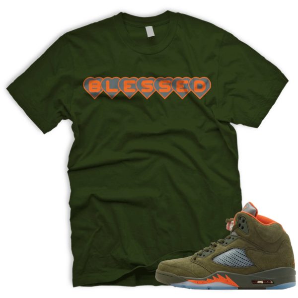 BLSSDHRTS T Shirt To Match Air J 5 Army Olive Solar Orange Jezsport.com