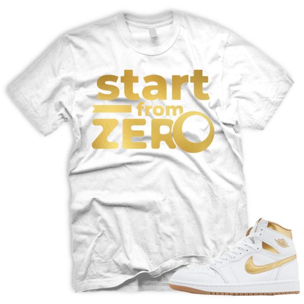 FROM ZERO T Shirt To Match Metallic Gold 1 White Gum Light Brown Retro High OG Air J Jezsport.com