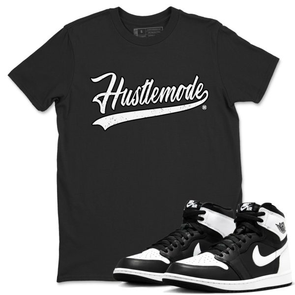 Hustle Mode Unisex Crew Neck Cotton Streetwear Brand 1s Black White Shirts To Match Sneakers Jezsport.com