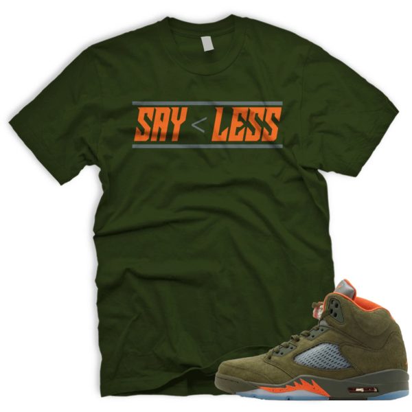 LESS T Shirt To Match Air J 5 Army Olive Solar Orange Jezsport.com