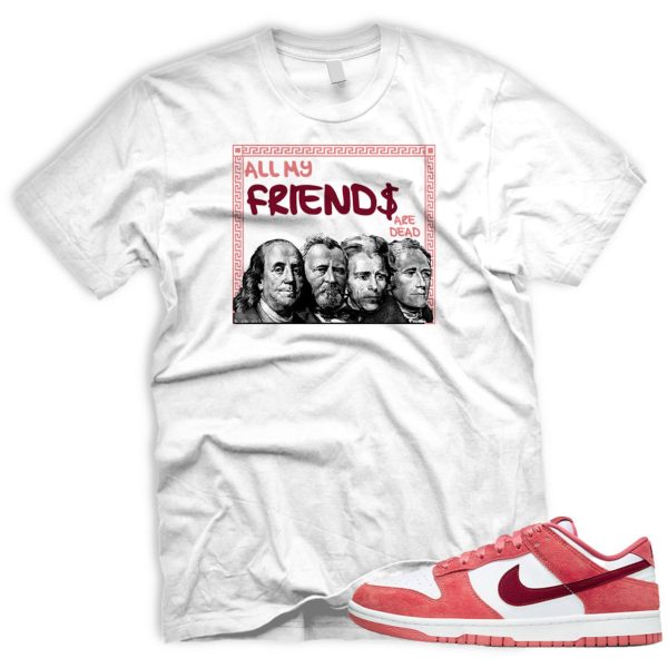 FRNDS T Shirt To Match Dunk Valentine's Day Low Team Red Adobe Dragon White Wmns Jezsport.com