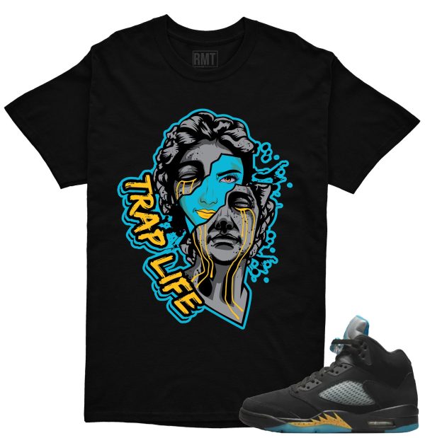 Aqua 5s Matching Shirts Trap Life Tee to match Jordan 5 Aqua Jezsport.com