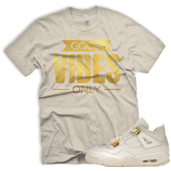 GOODVIBE T Shirt To Match Air J 4 WMNS Metallic Gold Sail Black Jezsport.com