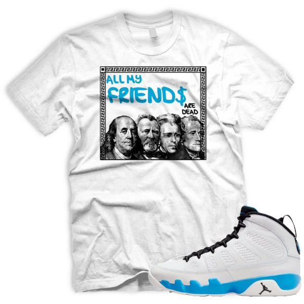 FRNDS T To Match Air J 9 Retro Powder Blue Summit White Black 2024 Jezsport.com