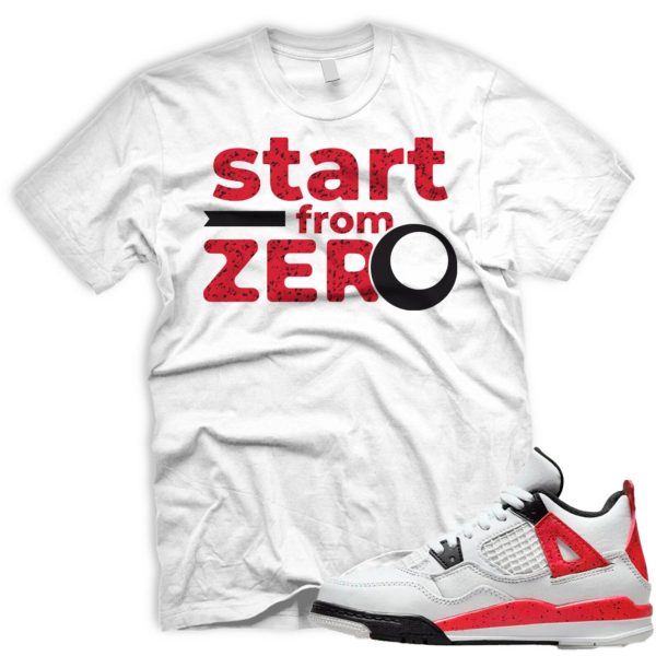 FROM ZERO Tshirt Match AIR J 4 Retro Red Cement Fire Red Neutral Grey Black White Jezsport.com