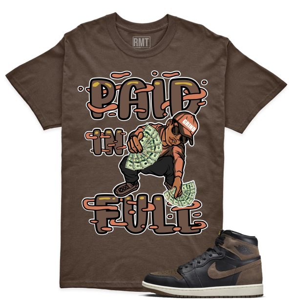 Jordan 1 Palomino Shirt, Paid In Full Shirt Matching Jordan 1 Mid Palomino Jezsport.com