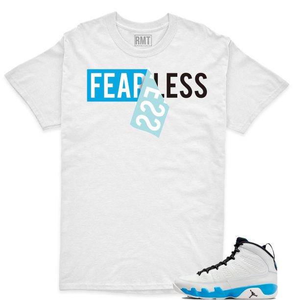 Jordan 9 Powder Blue Matching Shirts, Fear Less Tee Match Jordan 9 Powder Blue Jezsport.com