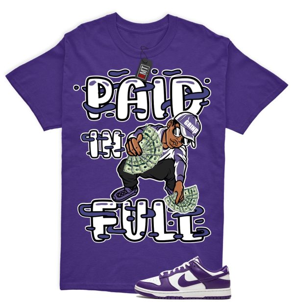 Dunk Purple Championship Court Low White Matching Shirt, Paid In Full Tee Match Championship Court Purple Jezsport.com