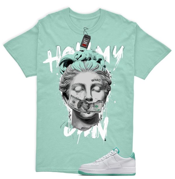 Air Force 1 Low Mint Foam Green Matching Shirt, Hold My Own Jezsport.com