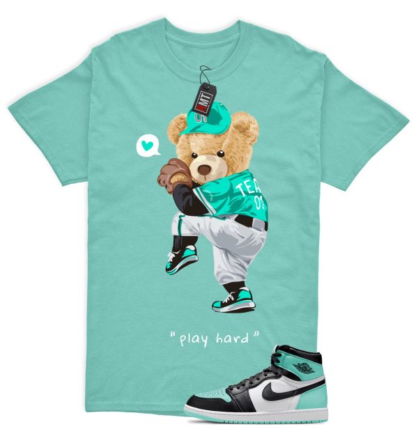 Jordan 1 High OG Green Glow Matching Shirts, Play Hard Tee Match Green Glow 1s Jezsport.com