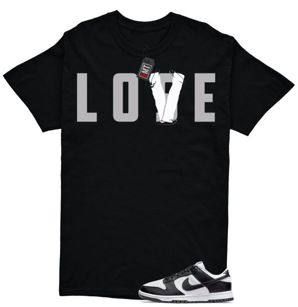 Dunk Panda White Black Low Retro Match T-shirt, Love Lose Tee Matching Dunk Low Panda Jezsport.com