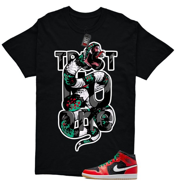 Jordan 1 Mid Christmas Black Fire Red White Malachite Match T-shirt, Trust No One Jezsport.com