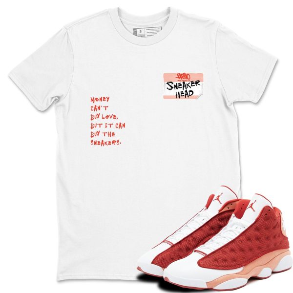 Sneakerhead Badge Unisex Shirts To Match Jordans 13s Dune Red Jezsport.com