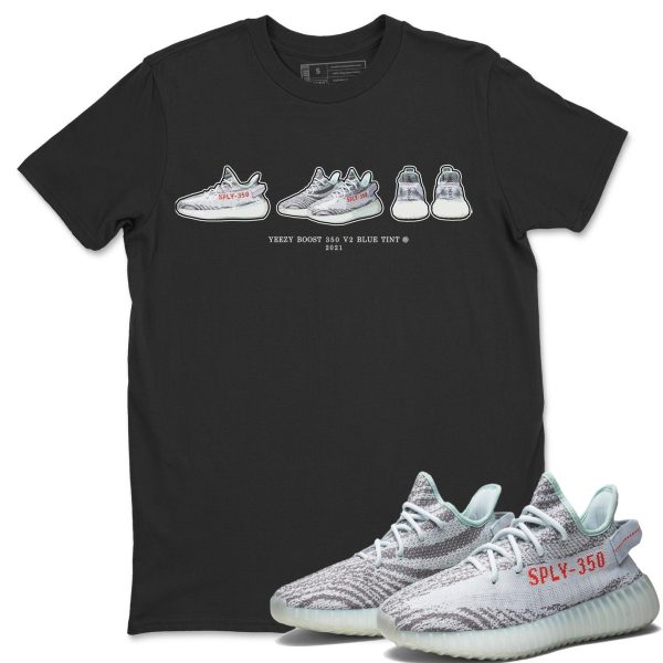 Sneaker Prelude Unisex Shirts To Match Jordans Yeezys 350 Blue Tint Jezsport.com