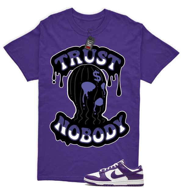 Dunk Purple Championship Court Low White Matching Shirt, Trust No Body Tee Match Championship Court Purple Jezsport.com