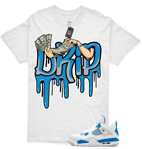 Jordan 4 Military Blue Matching Shirts, Drip Tee Match Military Blue 4s Jezsport.com