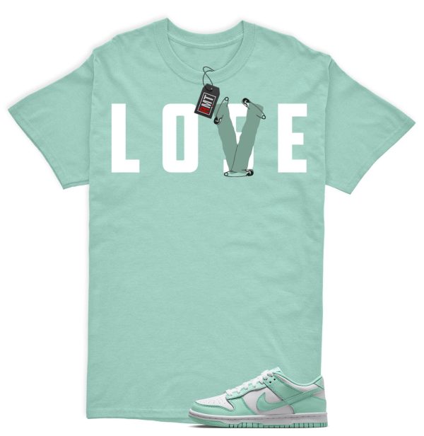 Dunk Mint Foam White Matching Shirt, Love Lose Tee Match Low GS Mint Foam Jezsport.com