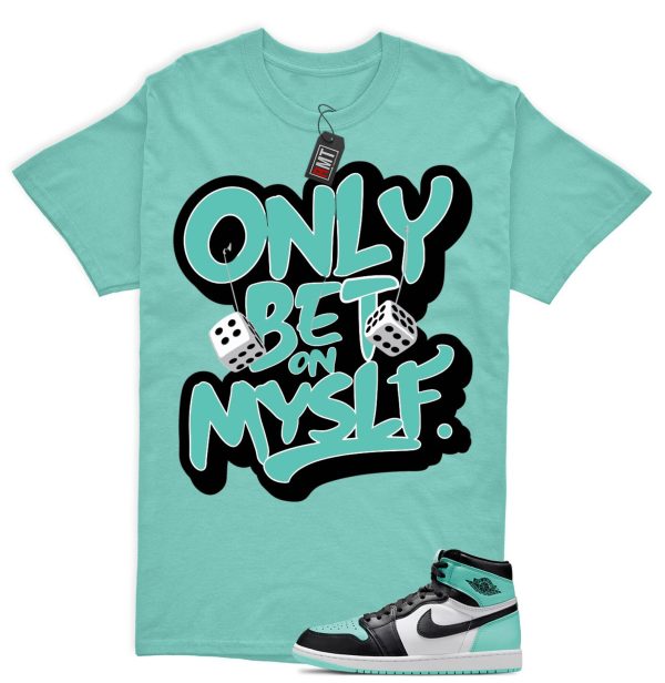 Jordan 1 High OG Green Glow Matching Shirts, Bet on Myslf Tee Match Green Glow 1s Jezsport.com