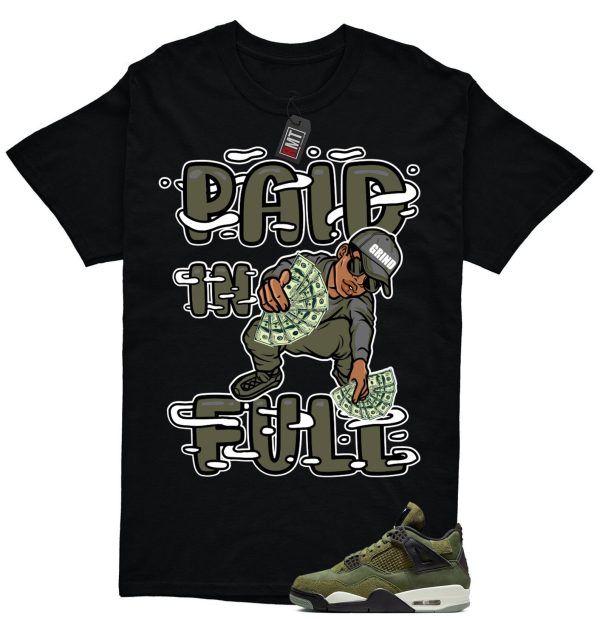 Jordan 4 Retro SE Craft Medium Olive Match T-shirt, Paid In Full Jezsport.com