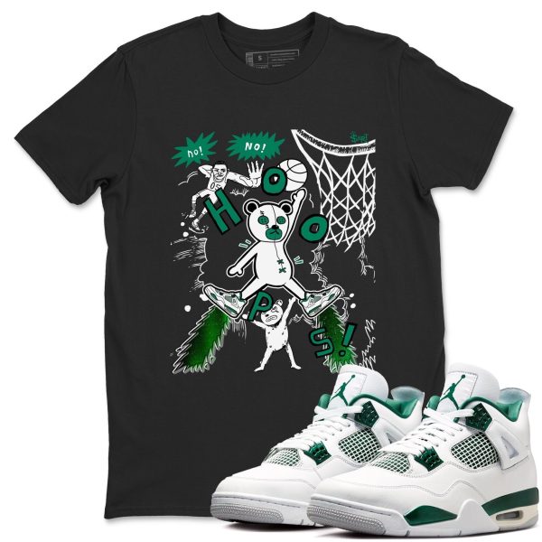 Stop The Bear - Sneaker Shirts To Match Jordans AJ4 Oxidized Green Jezsport.com