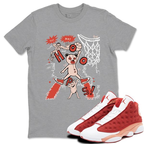 Stop The Bear - Sneaker Shirts To Match Jordans AJ13 Dune Red Jezsport.com