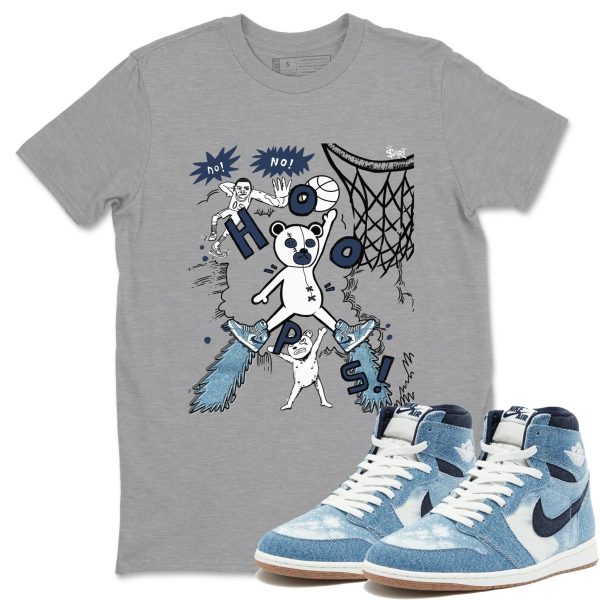 Stop The Bear - Sneaker Shirts To Match Jordans AJ1 Denim Jezsport.com