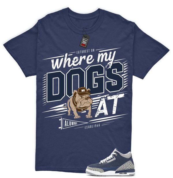 Jordan 3 Georgetown Midnight Navy Match T-shirt, Where My Dogs Tee Matching Georgetown 3s Jezsport.com