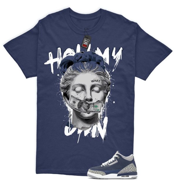 Jordan 3 Georgetown Midnight Navy Match T-shirt, Hold My Own Tee Matching Georgetown 3s Jezsport.com