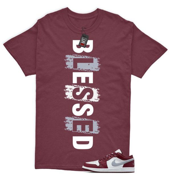 Jordan 1 Low Bordeaux Shirts, Blessed Tee Matching 1 Low Bordeaux Maroon Cherrywood Red White Cement Grey Jezsport.com