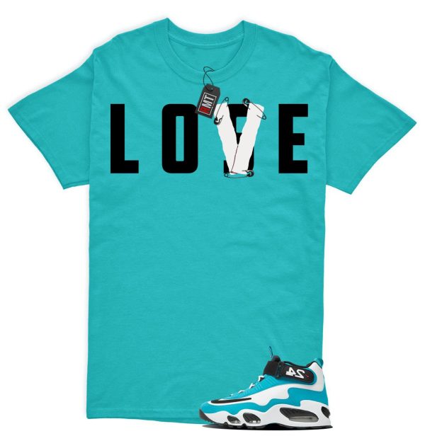 Air Griffey Max 1 Aquamarine Teal Aqua Matching Shirt, Love Lose Jezsport.com