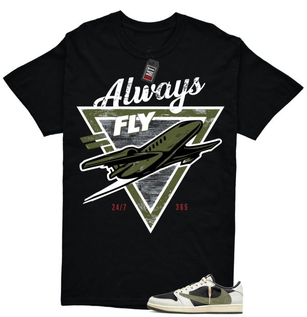 Jordan 1 Retro Low OG SP Travis Scott Olive Match T-shirt, Always Fly Jezsport.com