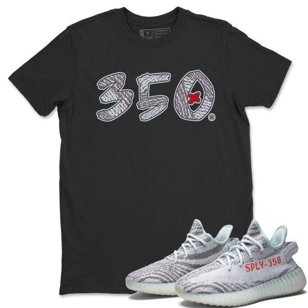 Number 350 Unisex Shirts To Match Jordans Yeezys 350 Blue Tint Jezsport.com