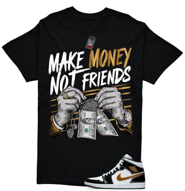 Jordan 1 Metallic gold Patent Black White Match T-shirt, Make Money Tee Match Mid Patent Black Metallic gold Jezsport.com