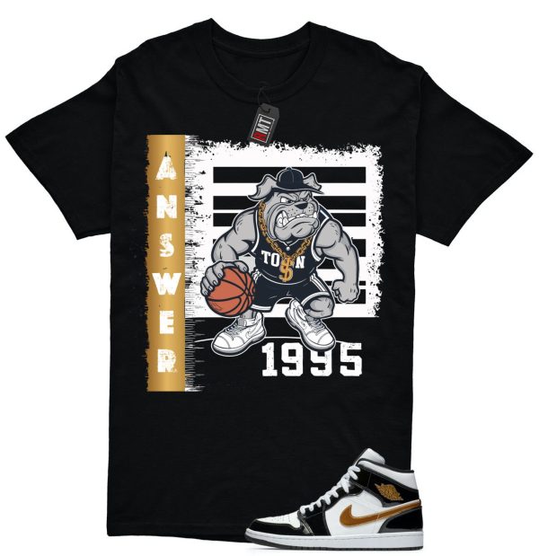 Jordan 1 Metallic gold Patent Black White Match T-shirt, Answer Tee Match Mid Patent Black Metallic gold Jezsport.com